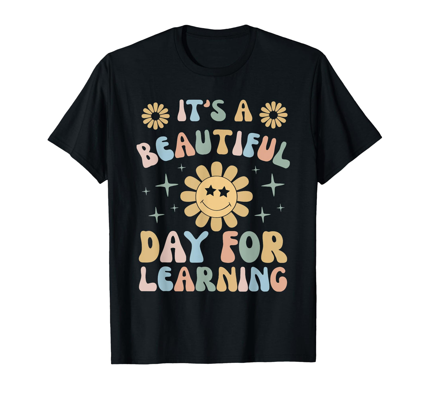 It's Beautiful Day For Learning Retro Teacher Students Women T-Shirt