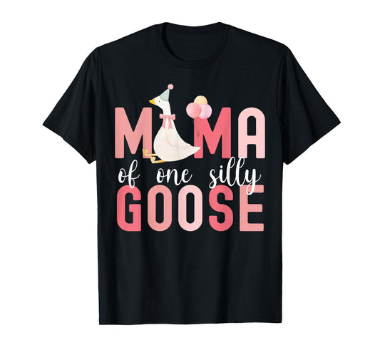 Silly Mama Silly Goose Mom Birthday Family Matching Party T-Shirt