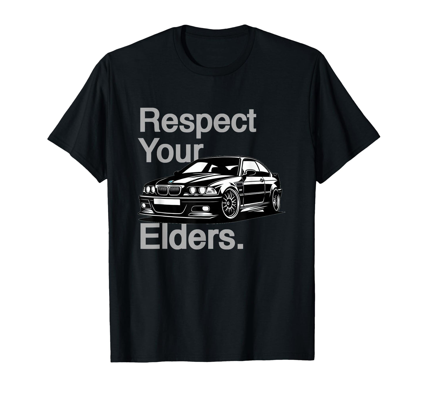 Russ Designs Respect Your Elders Vintage Euro E46 3 Series Unisex-Adults T-Shirt, Black, Small