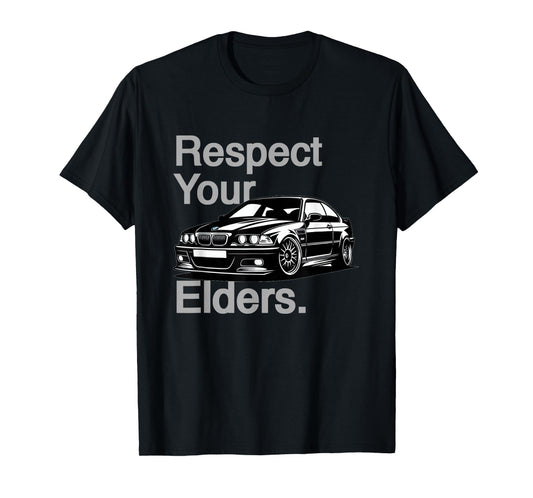 Russ Designs Respect Your Elders Vintage Euro E46 3 Series Unisex-Adults T-Shirt, Black, Small