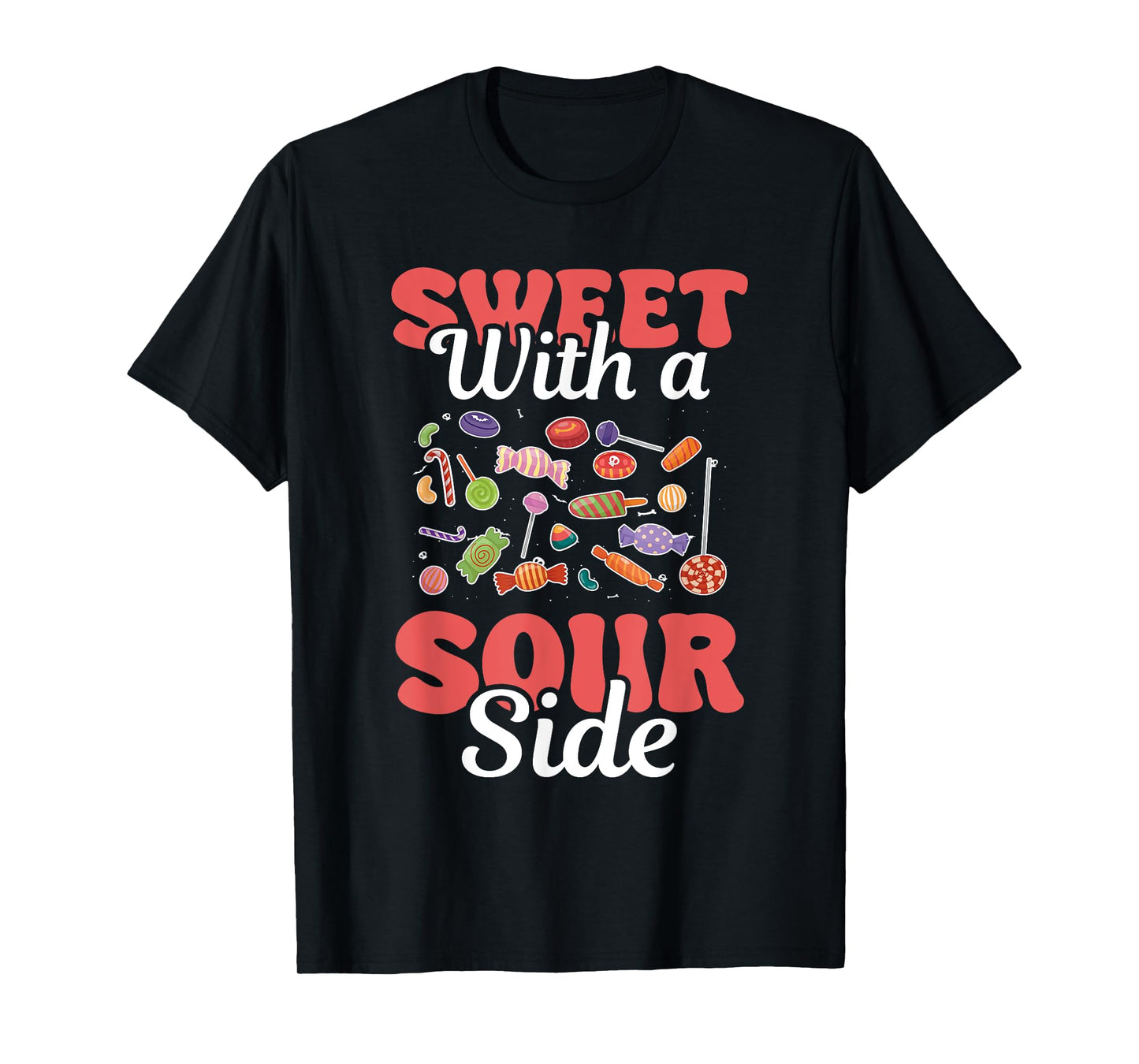 Sweet With A Sour Side Funny Candy Patch Delicious Kids T-Shirt