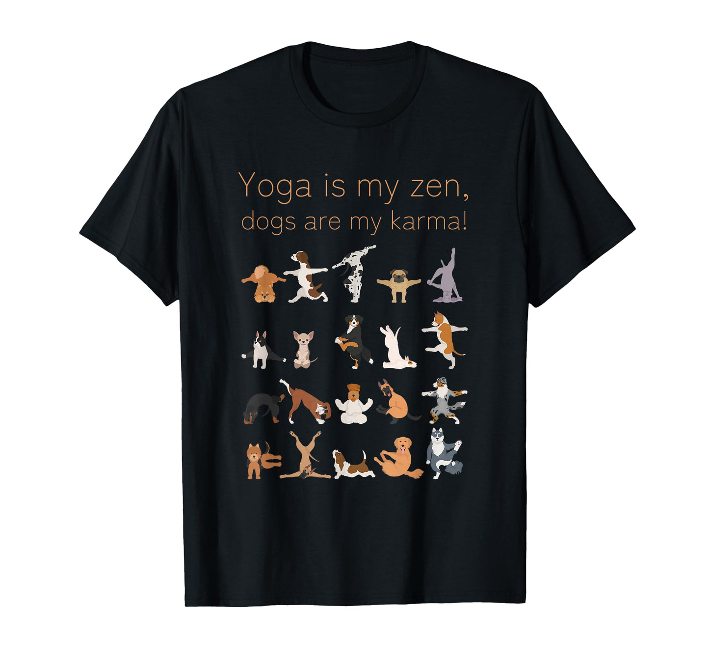 Yoga Zen Dogs Karma For Dog and Yoga Lovers T-Shirt