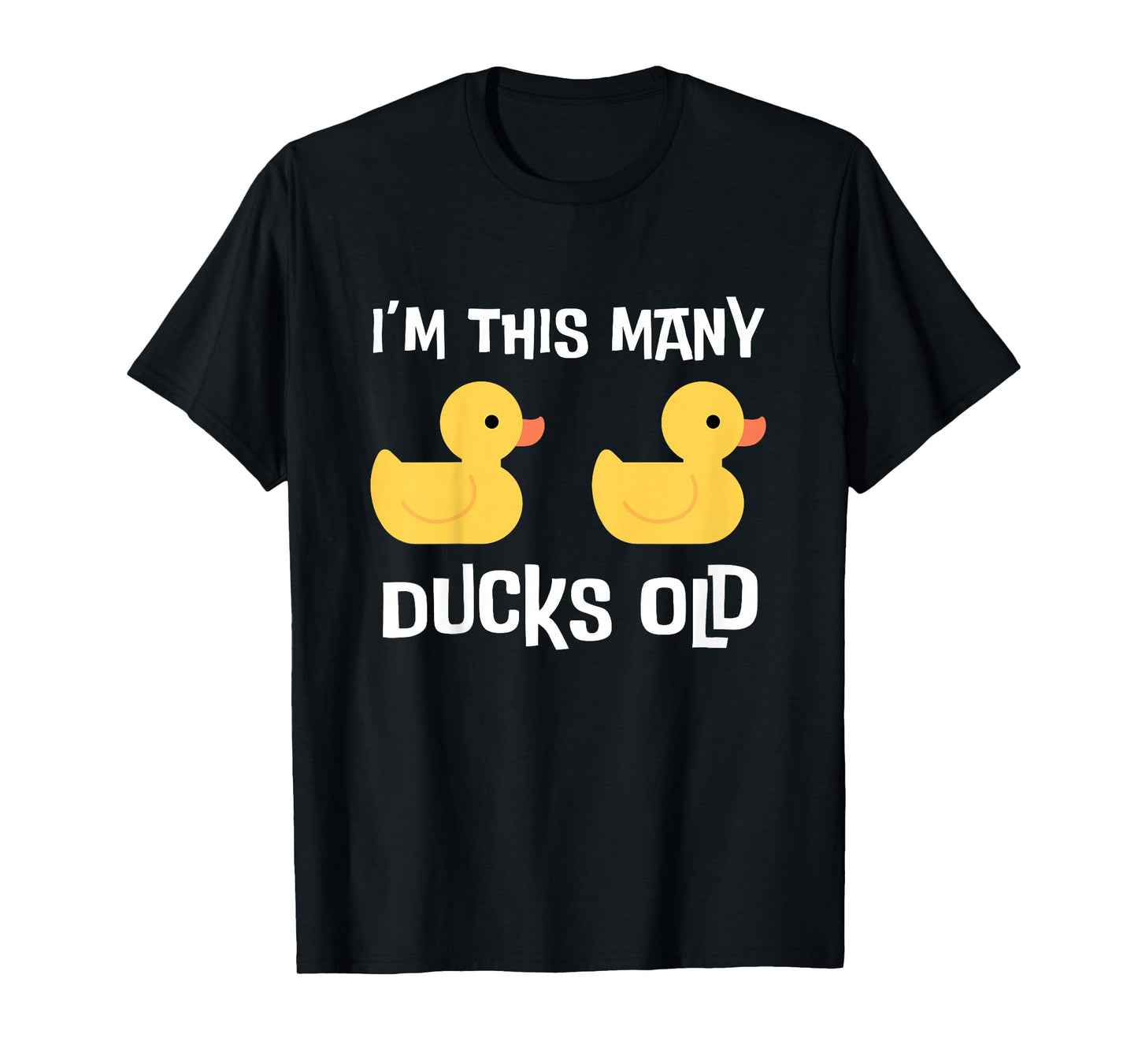 I'm This Many Ducks Old, Duck 2nd Birthday 2 Years Old Bday T-Shirt