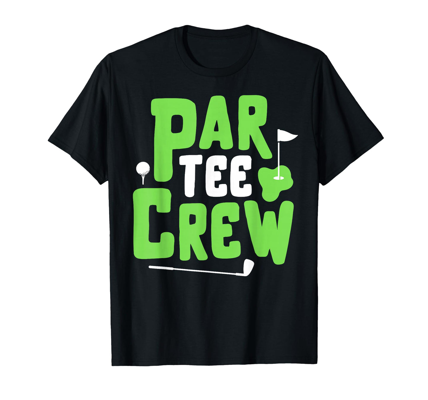 Par Tee Crew Funny Golf Lover Putter Golfing Golfer Boy Girl T-Shirt