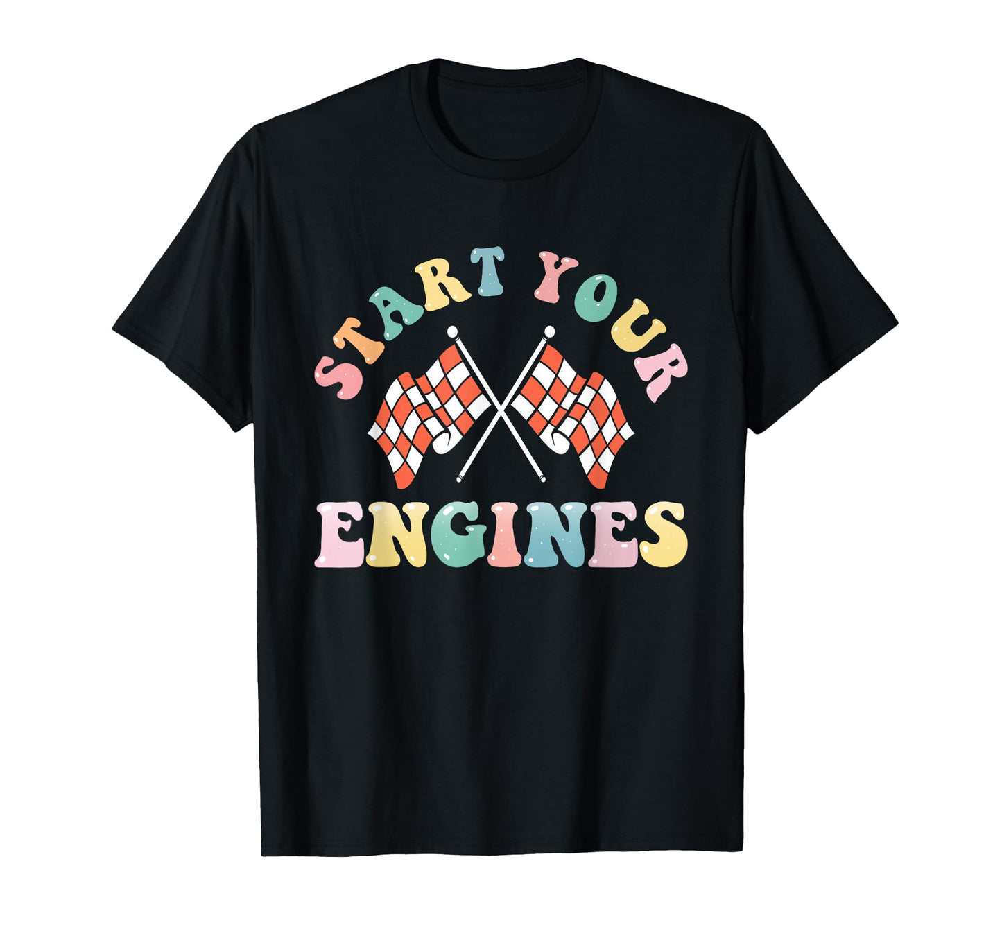 Start Your Engines Retro Groovy Checkered Flag Race Car Girl T-Shirt