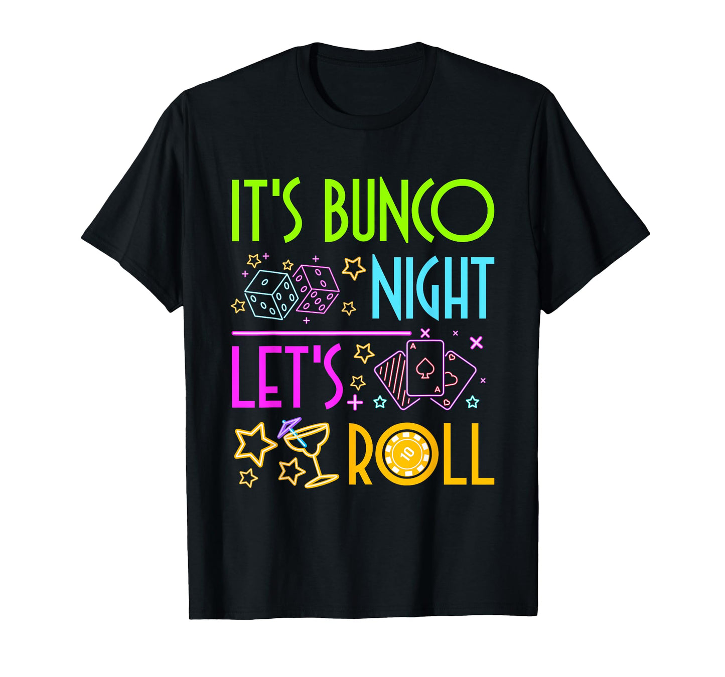 Let's Roll Bunco Game Night T-Shirt