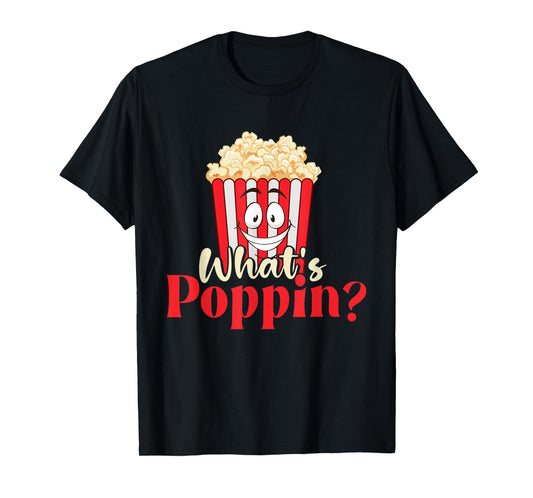 What's Poppin - Popcorn Lover Caramel Corn T-Shirt