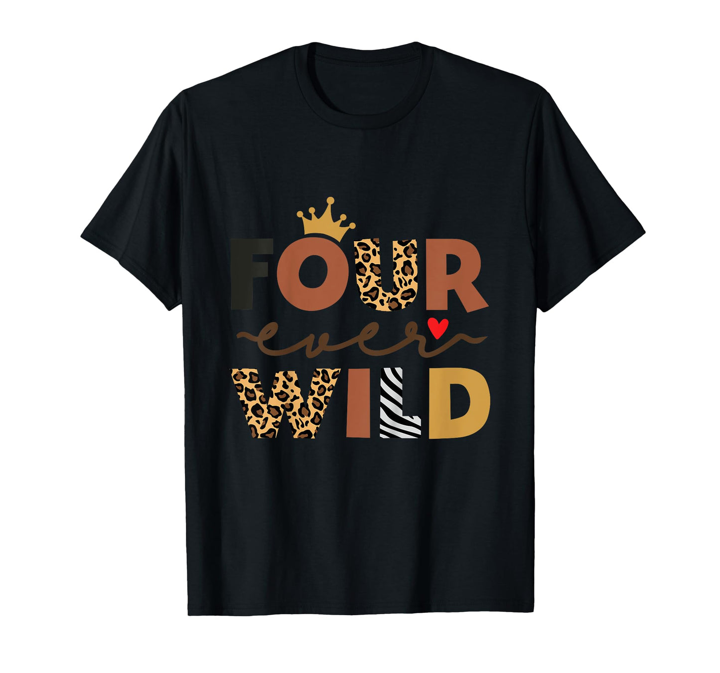 Kids Four Ever Wild Pink 4th Birthday Girl Crown Leopard T-Shirt