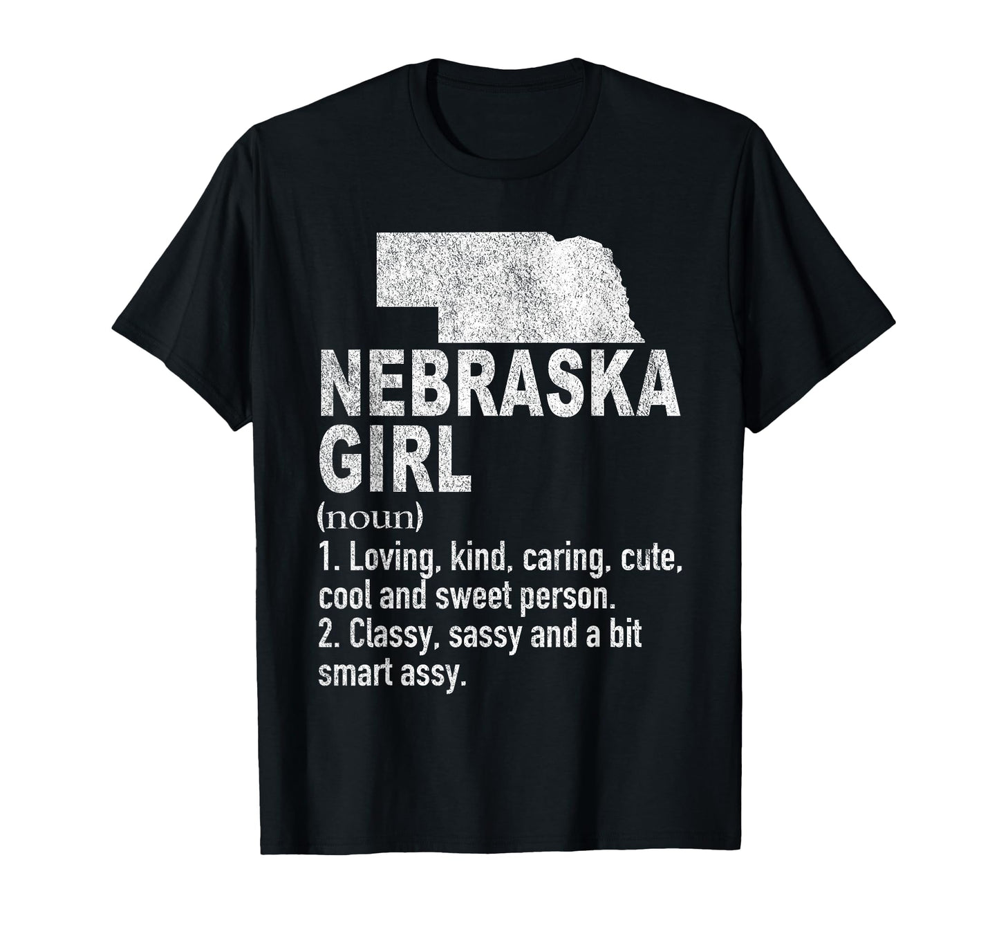 Nebraska Girl Definition Funny Hometown Home Nebraska T-Shirt