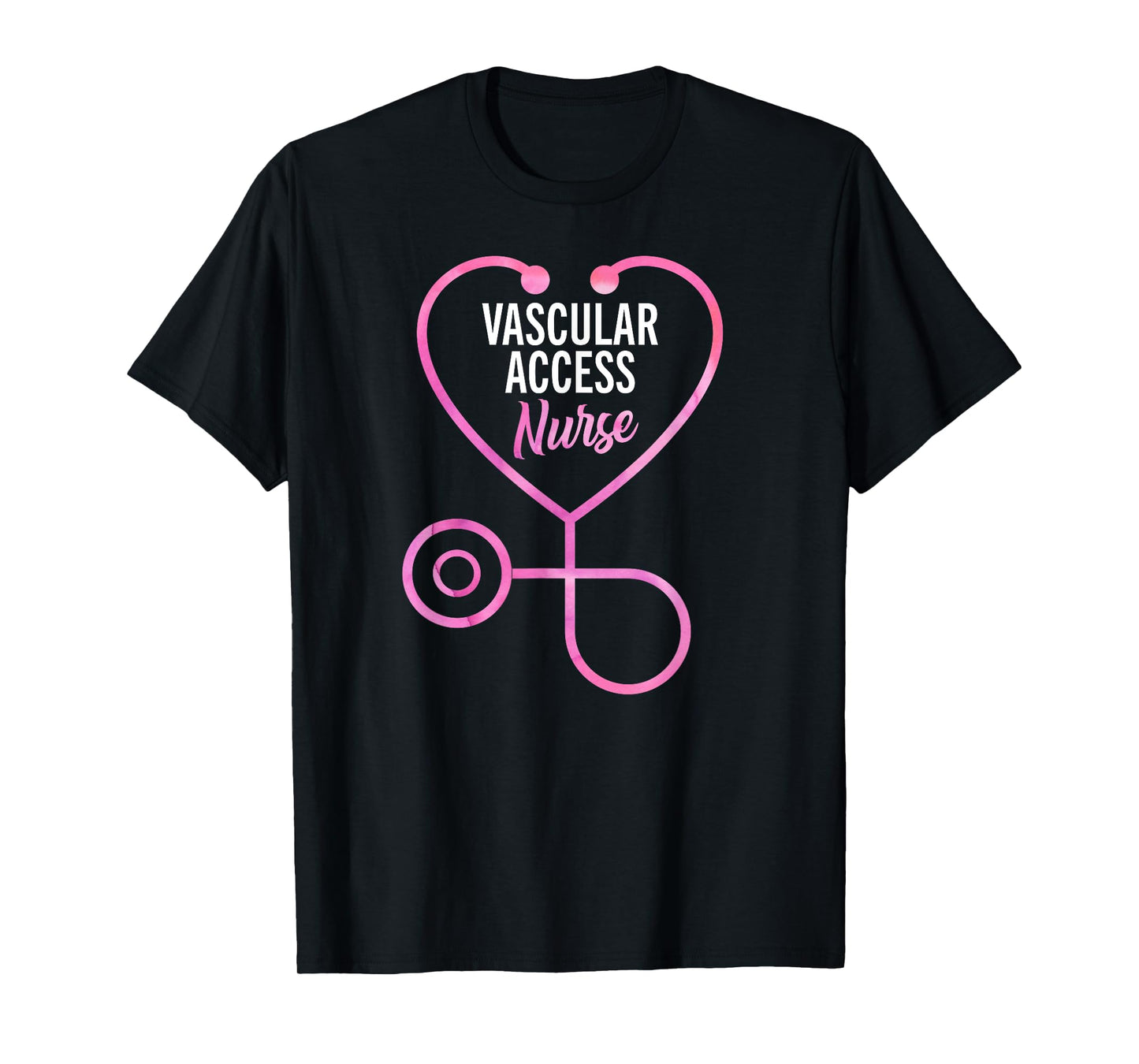 Vascular Access Nurse RN Appreciation T-Shirt