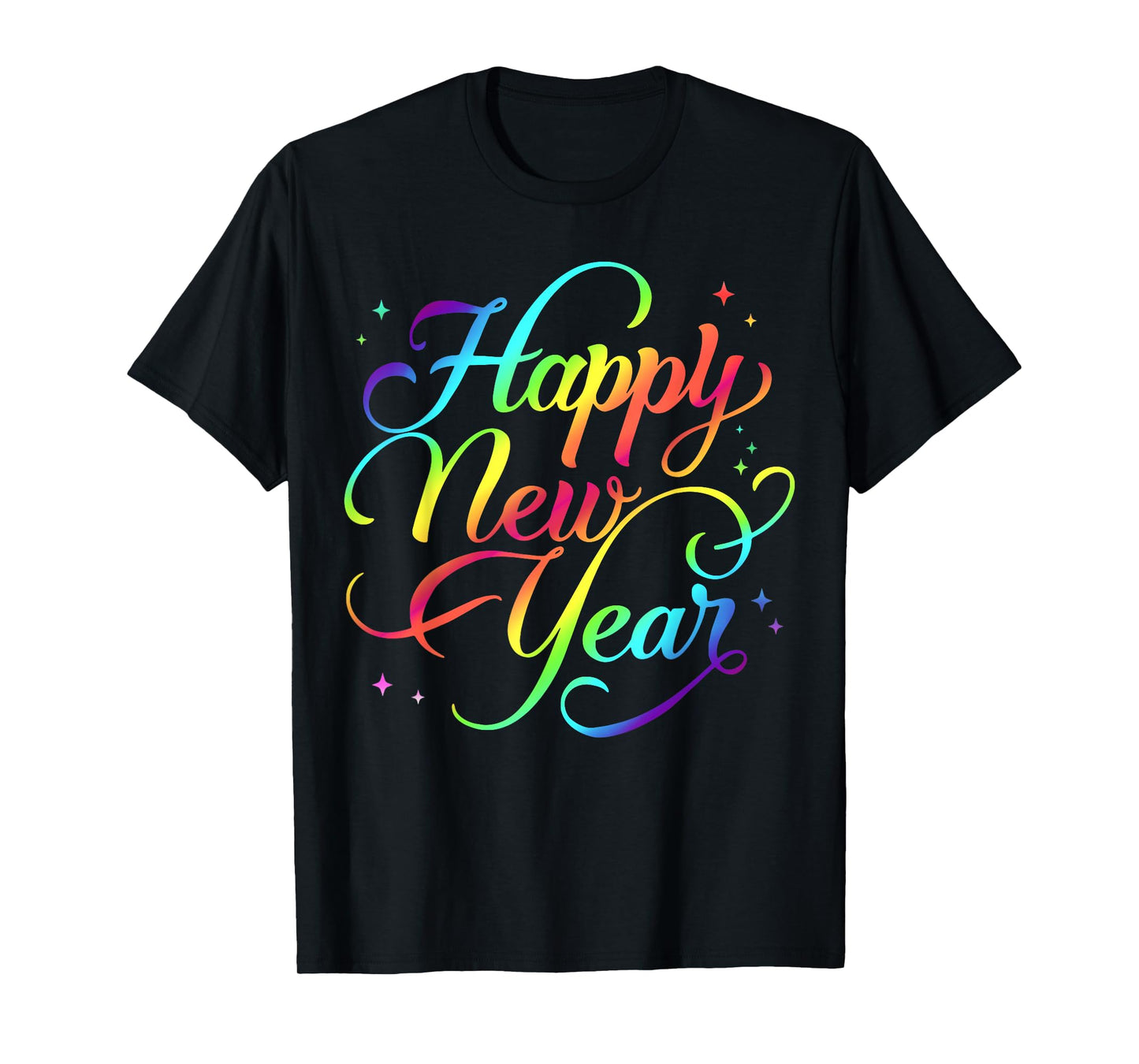 Happy New Year Colorful New Years Eve Party Rainbow Tie Dye T-Shirt