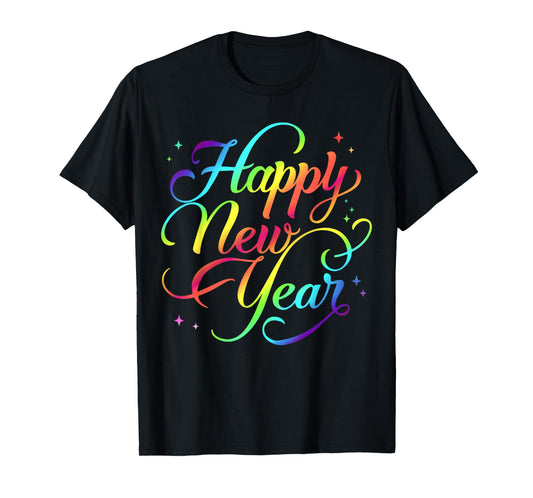 Happy New Year Colorful New Years Eve Party Rainbow Tie Dye T-Shirt