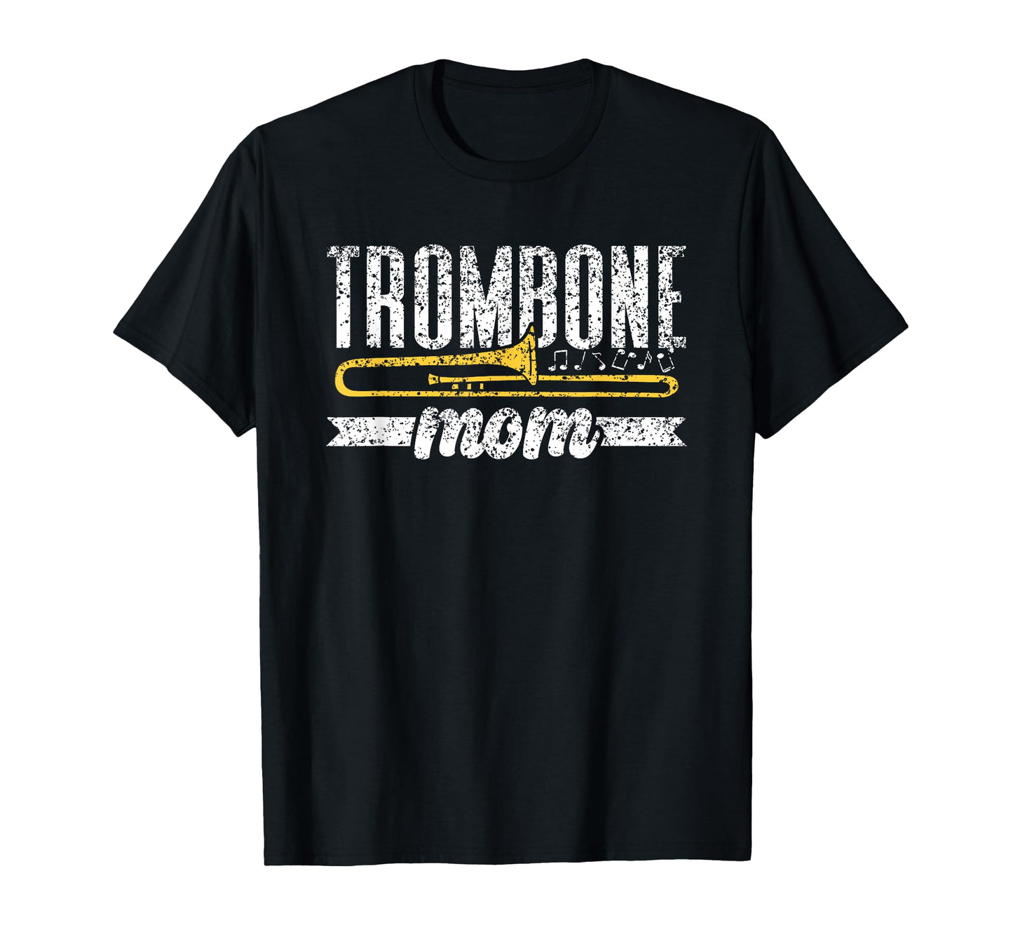 Trombone Mom Musician Trombonist Player Music Mother Mommy T-Shirt
