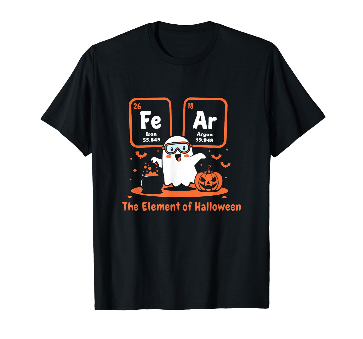 Chemistry Fear The Element of Halloween Cute Chemist T-Shirt
