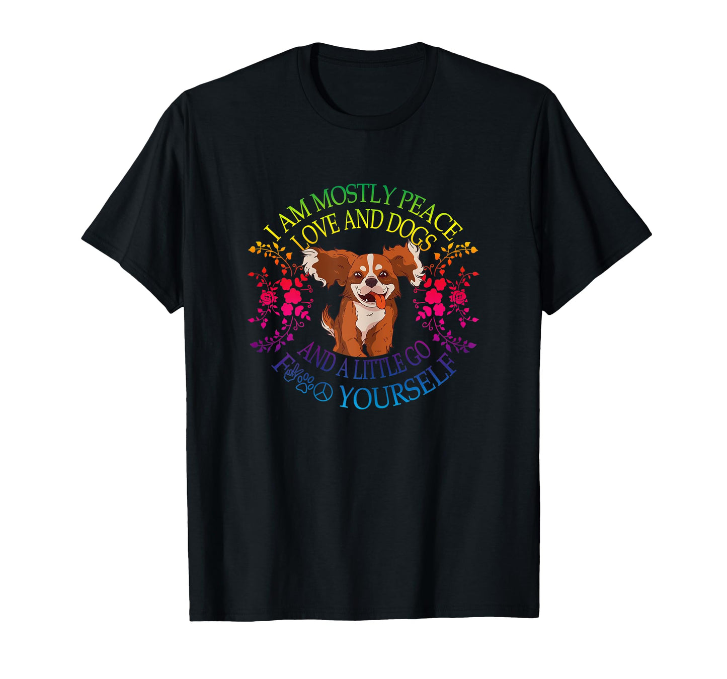 Womens Lovely Dog Saying I Am Mostly Peace Love And Dogs Funny Yoga T-Shirt