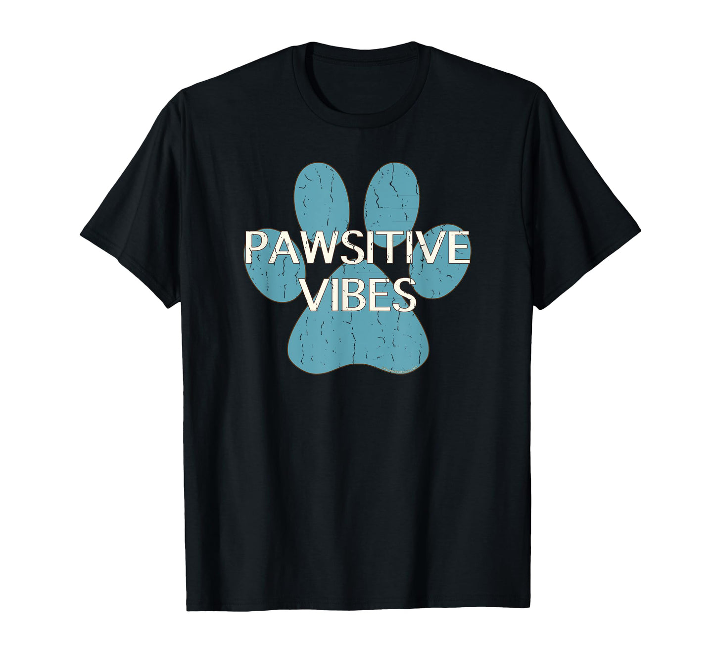 Pawsitive Vibes Blue Dog Cat Paw Print Motivational Shirt T-Shirt for Men Women Kids