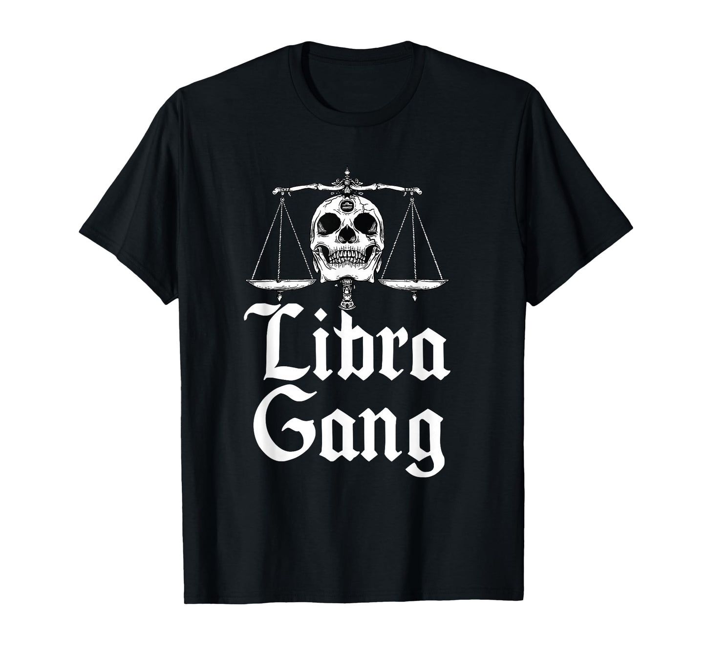 September to October birthday Libra Zodiac sign Libra gang T-Shirt
