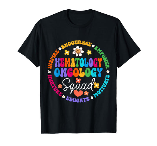 Oncology Hematology Nurse Squad Pediatric Hem/Onc Doctor T-Shirt