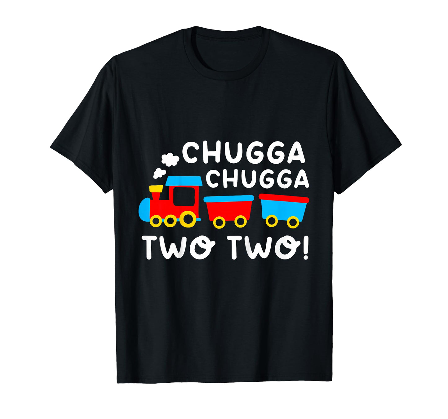Kids 2nd Birthday Boy Train Chugga Chugga Two Two Toddler T-Shirt