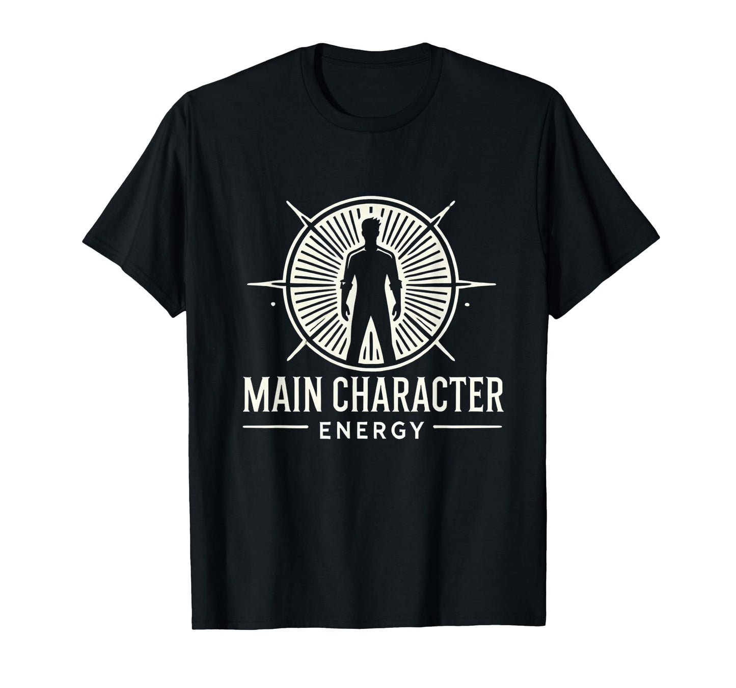 Main Character Energy Powerful Gift T-Shirt
