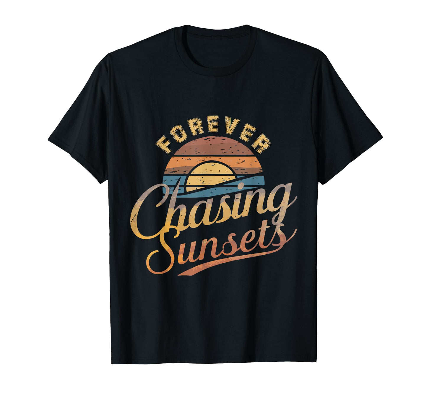 forever chasing sunsets T-Shirt