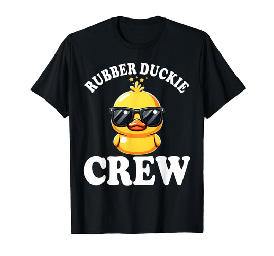 Rubber Duckie Crew Duck Gifts Toddlers Girls Rubber Ducks T-Shirt