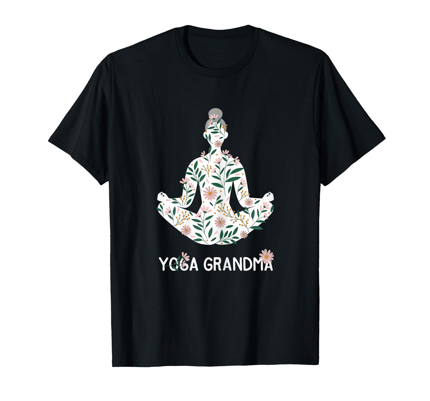 Yoga Grandma Meditation Tee Pilates Lover Grandmother Gift T-Shirt