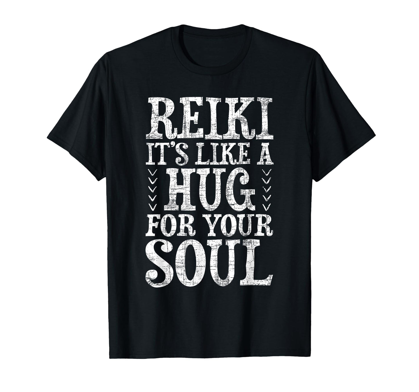 Reiki It's Like A Hug For Your Soul - Holistic Healer Chakra T-Shirt