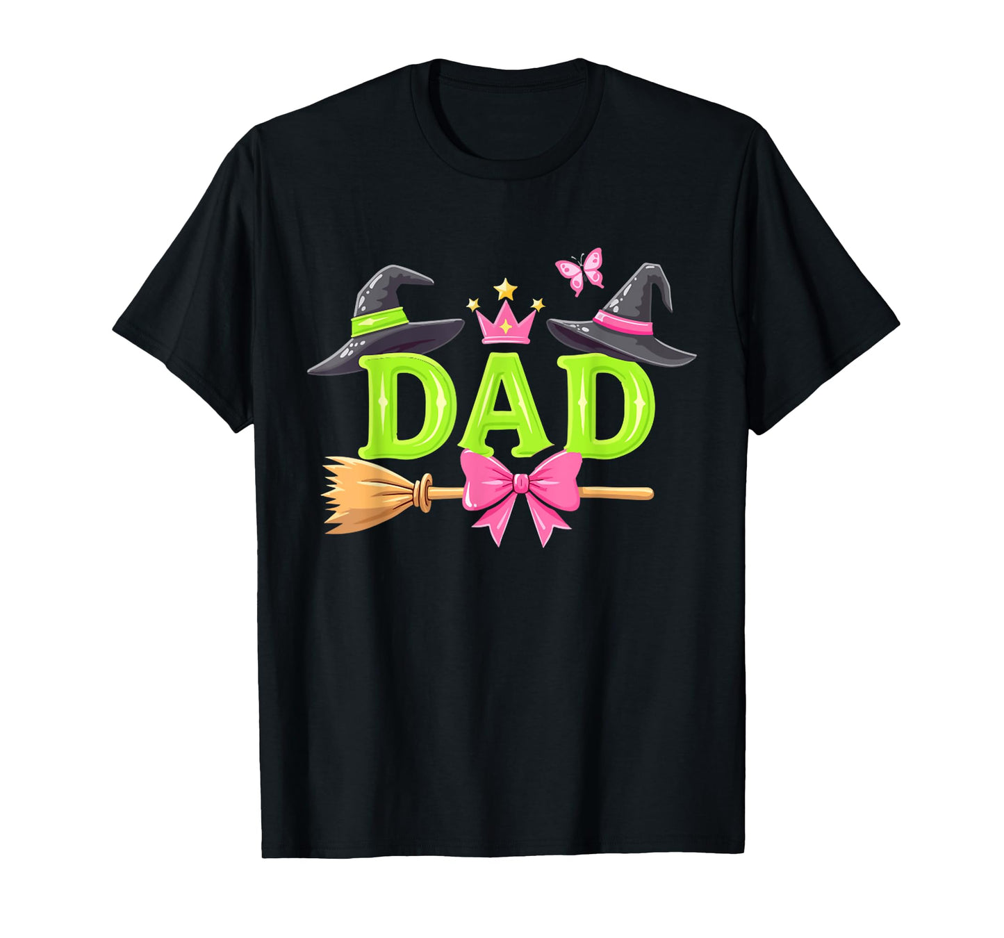 Dad Of The Birthday Girl Witch Family Party Decorations T-Shirt