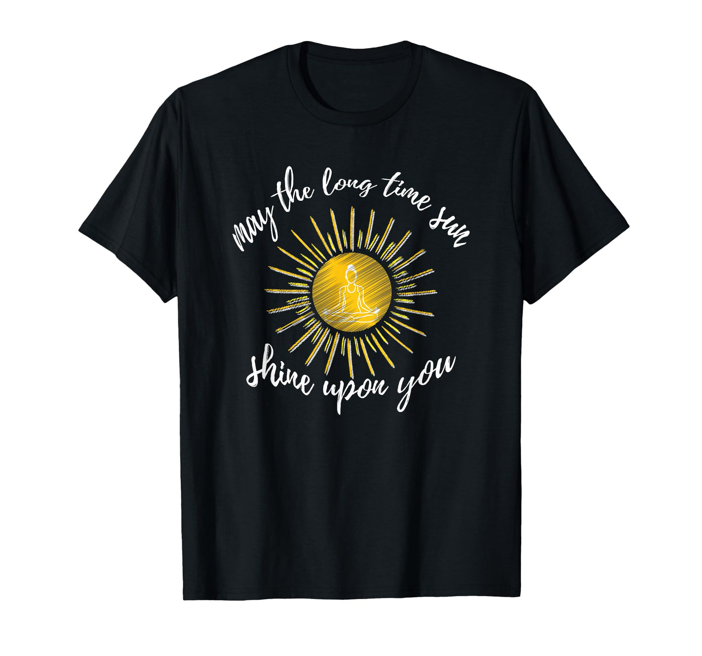 May The Long Time Sun Shine Upon You Kundalini Yoga T-Shirt