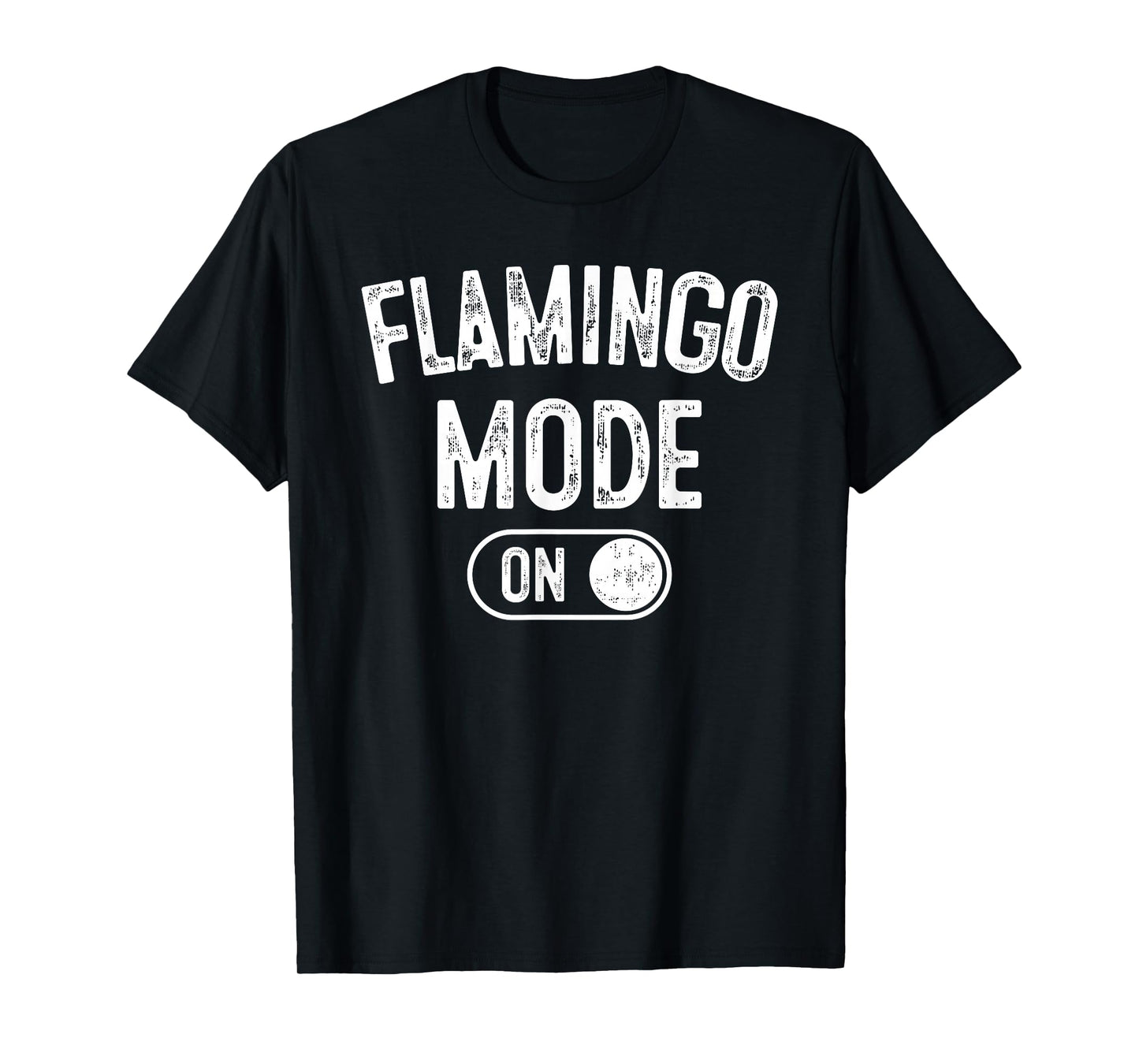 Flamingo Mode On Costume Funny Pink Bird Lover Gif T-Shirt