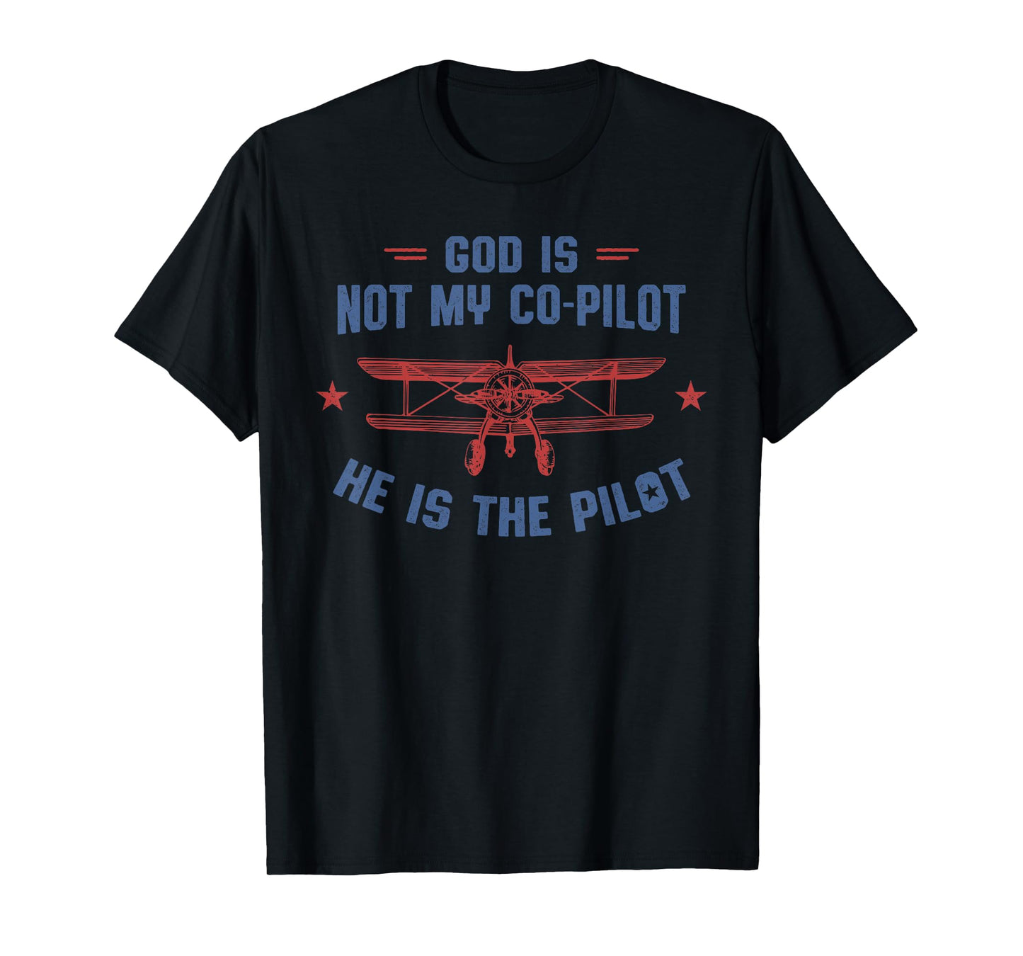 God is My Pilot Christian Aviation Tshirt T-Shirt
