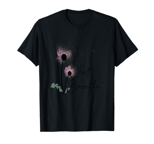 Dandelion Graphic Just Breathe Letter Print Inspirational T-Shirt