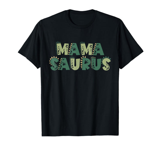 Mama Saurus Matching Family Birthday Dinosaur Men Women Kids T-Shirt
