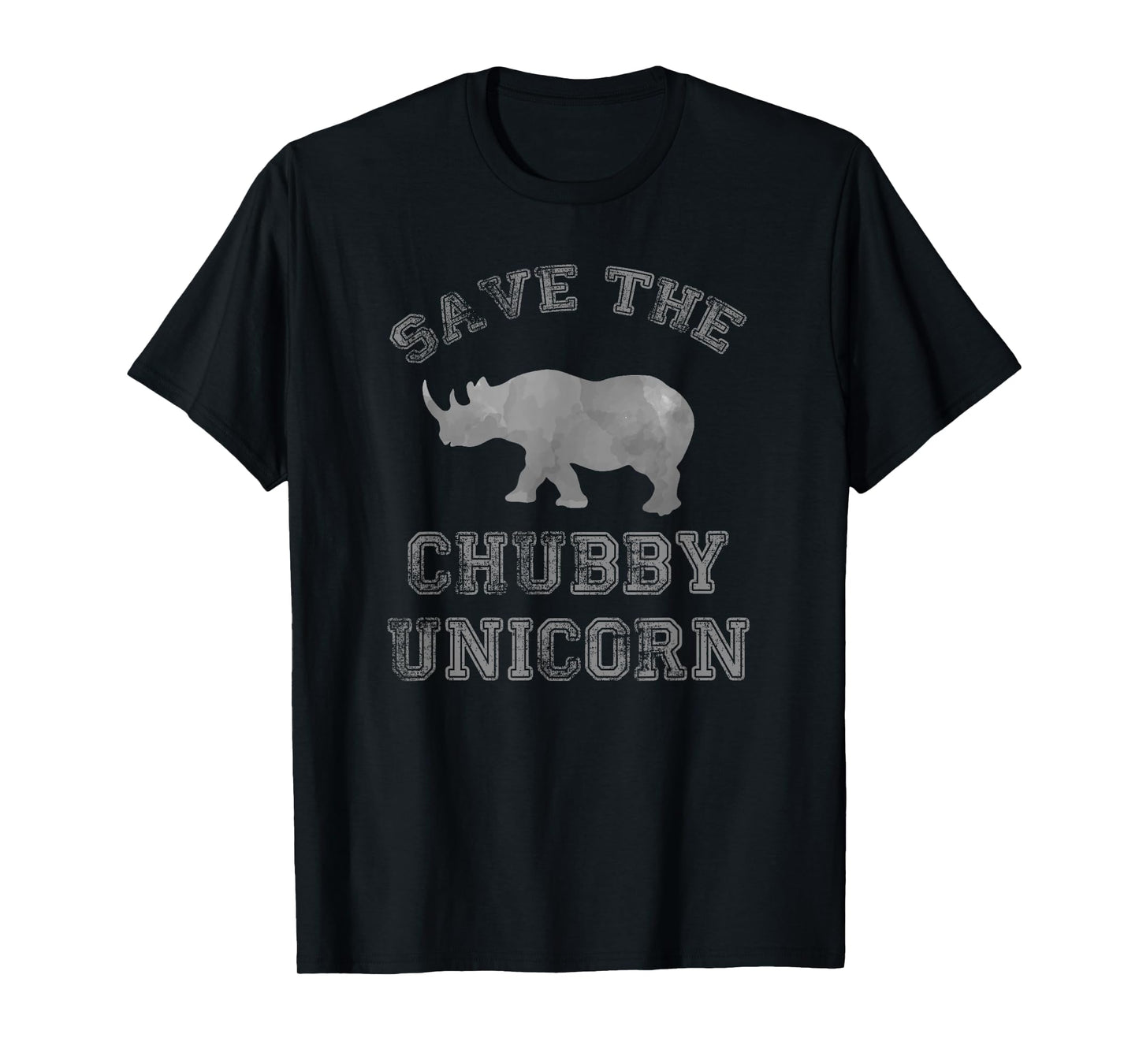 Save The Chubby Unicorn Shirt Funny Unicorn Lover Gift Idea T-Shirt