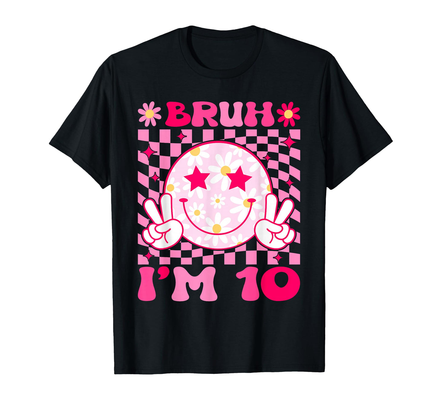 Groovy 10th Birthday Girls Boys 10 Years Old Bruh I'm 10 T-Shirt