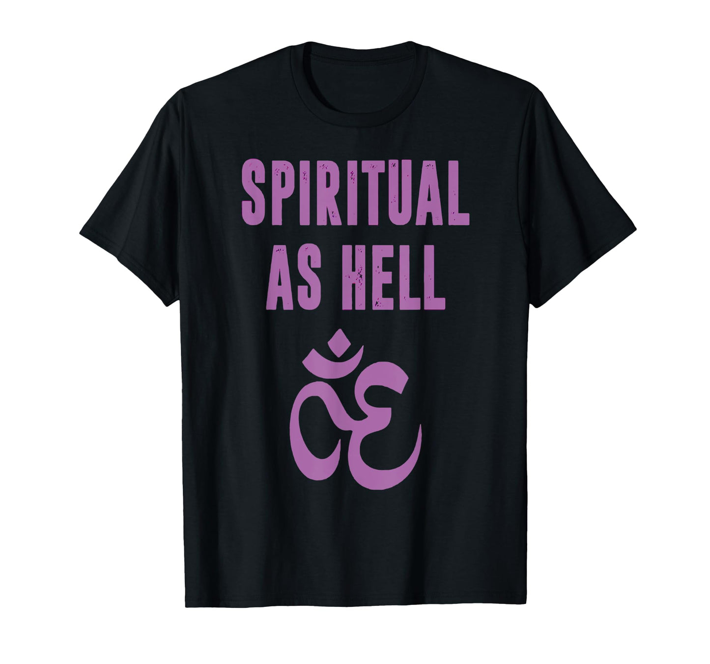 Spiritual As Hell Shirt Funny Religious Tee T-Shirt
