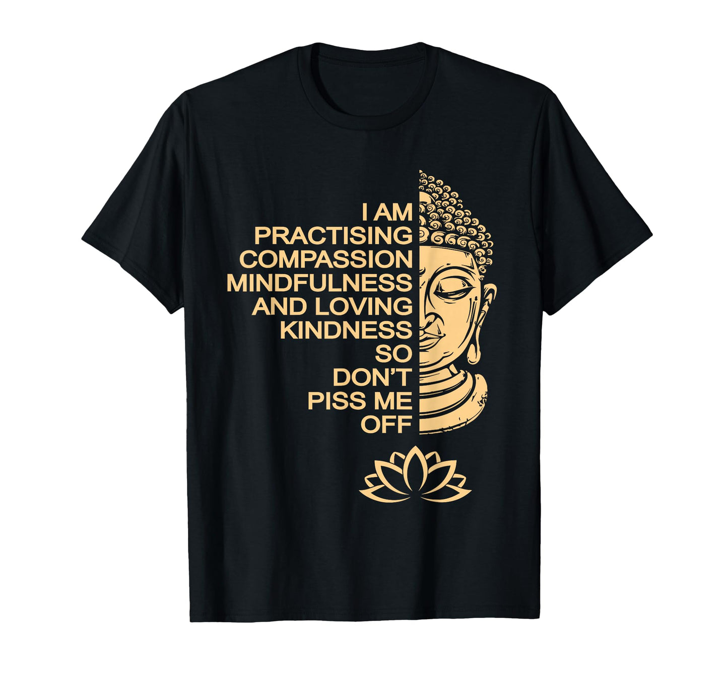 Meditation Buddha T Shirt gift idea for men and women T-Shirt