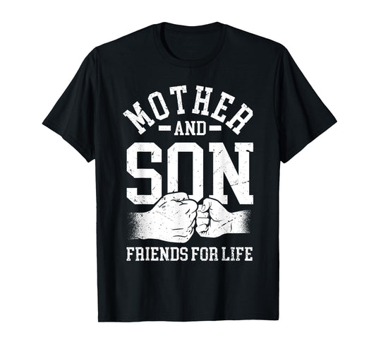 Mother And Son Friends For Life Mom Matching Mother Son T-Shirt
