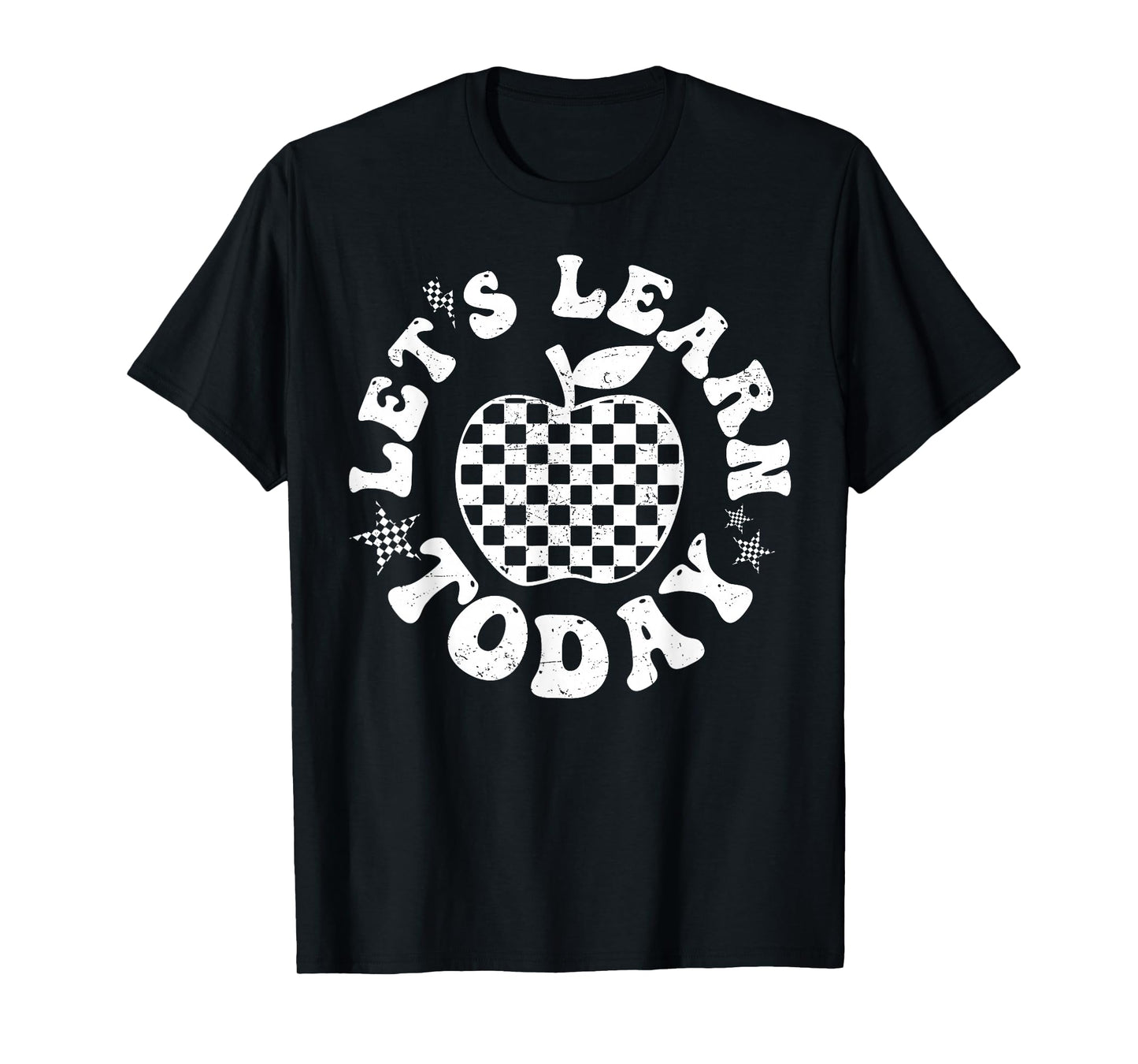 Let's Learn Today Checkered Apple Back To School Teacher T-Shirt