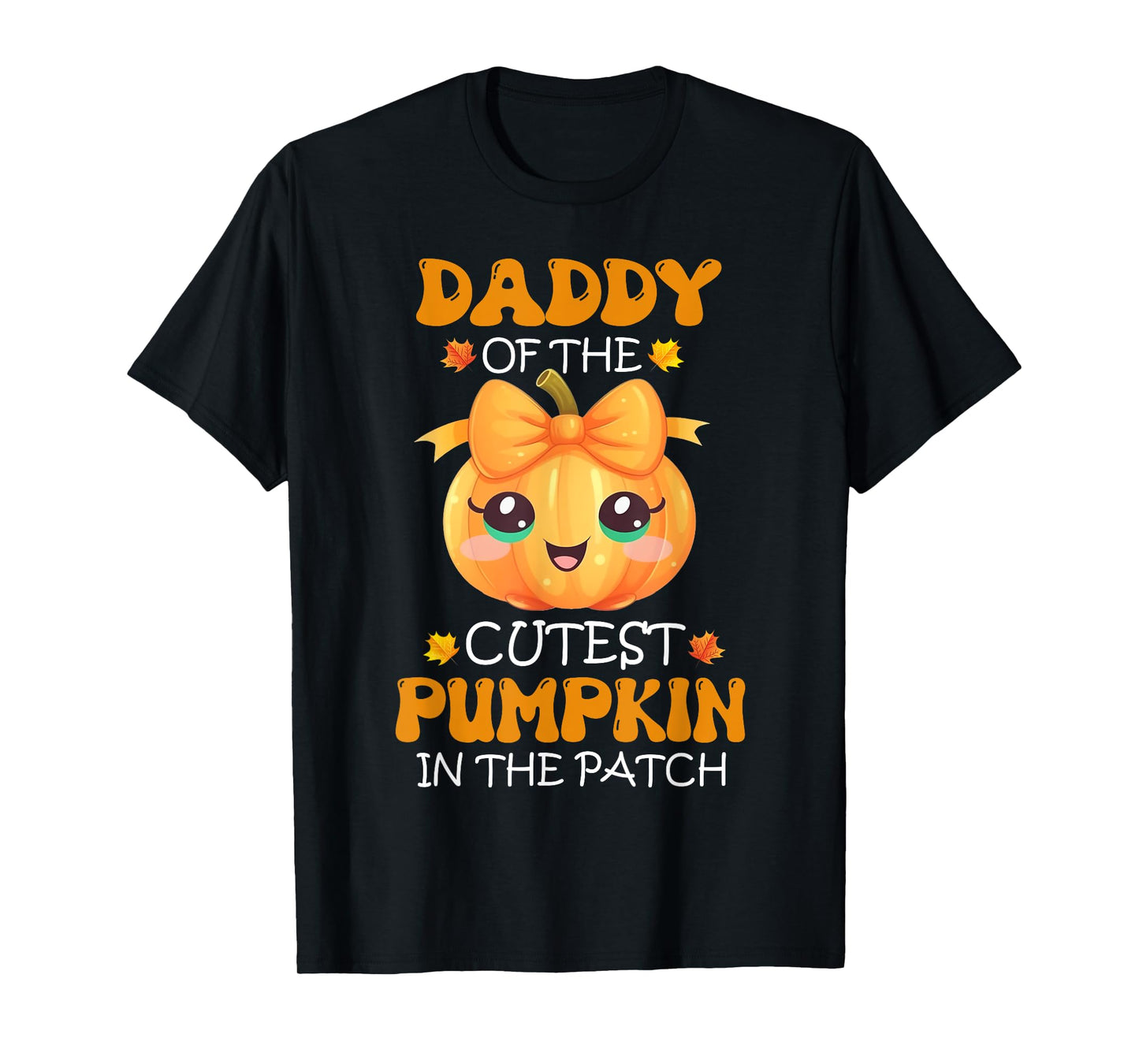 Daddy Of The Cutest Pumpkin In The Patch Halloween T-Shirt