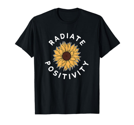 Radiate Positivity Sunflower Positive Quote Yoga Meditation T-Shirt