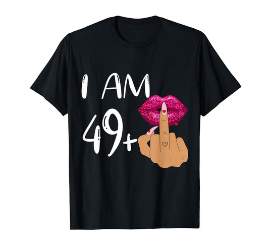 Funny 50Th Birthday,I Am 49+1 Finger Birthday,I'm 49 plus 1 T-Shirt
