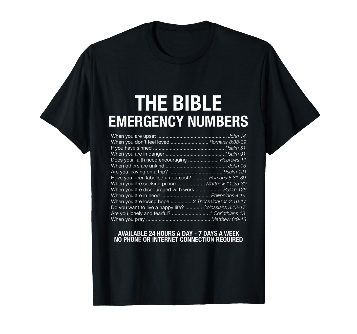 The Bible Emergency Numbers T-Shirt T-Shirt