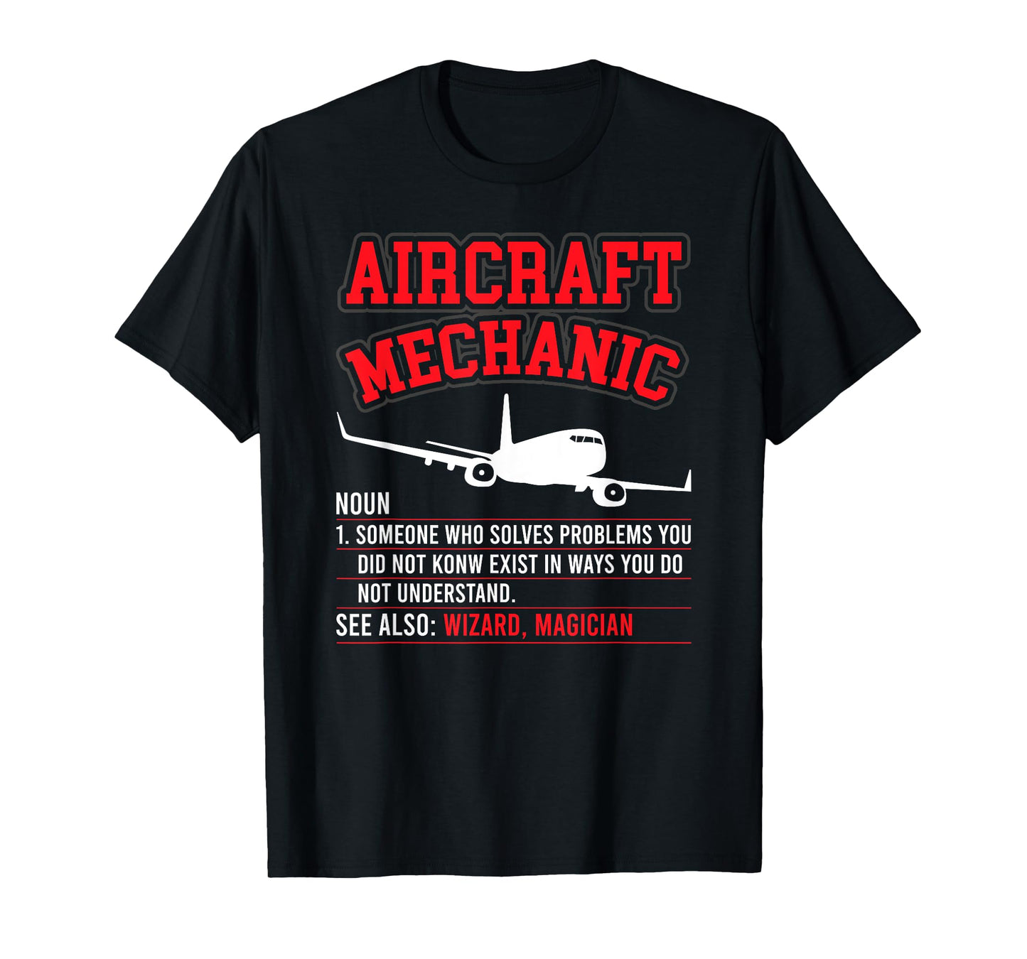Aircraft Mechanic Definition Airplane Mechanic T-Shirt