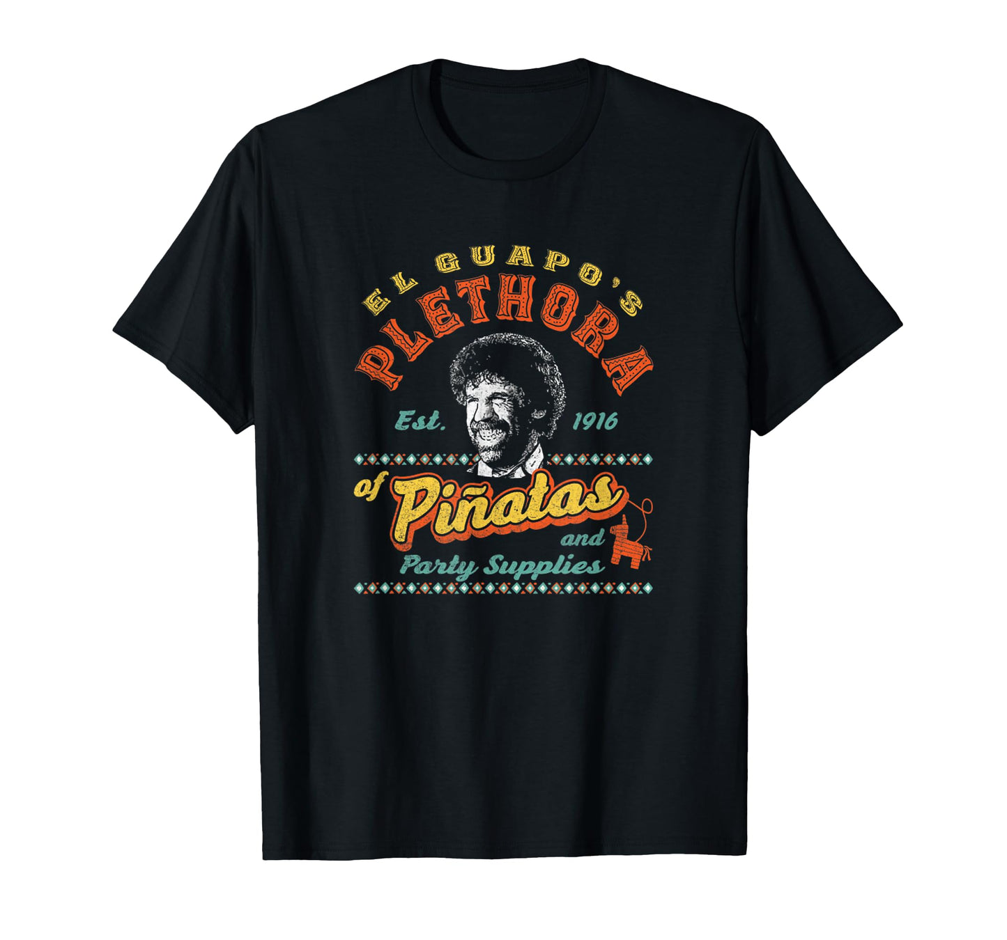 Vintage El Guapo's Plethora Of Piñatas Three Amigos T-Shirt