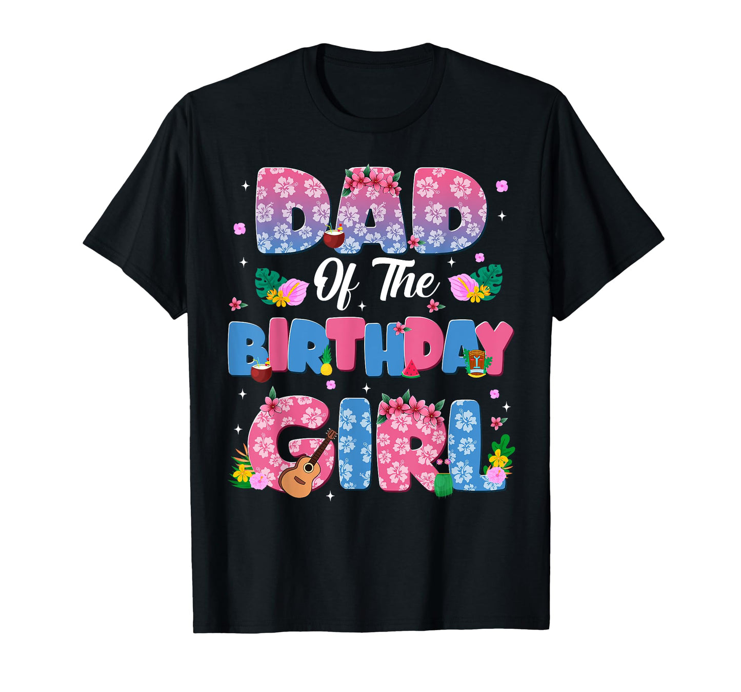 Dad And Mom Of The Birthday Girl Party Decor Family Matching T-Shirt