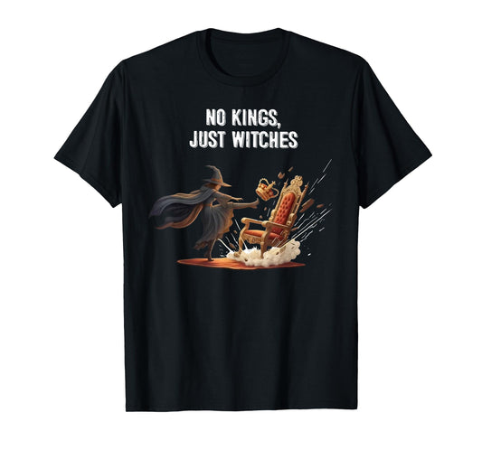 No Kings Just Witches Funny Witchcore Halloween Art T-Shirt