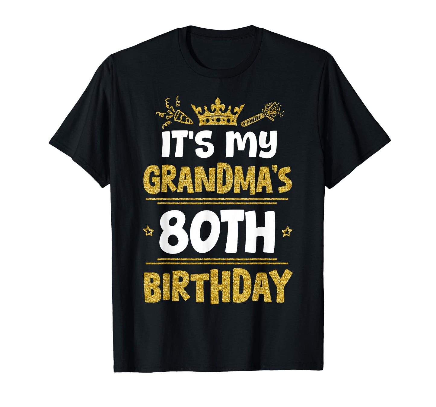 Happy It's My Grandma's 80th Birthday 1945 80 Years Old T-Shirt