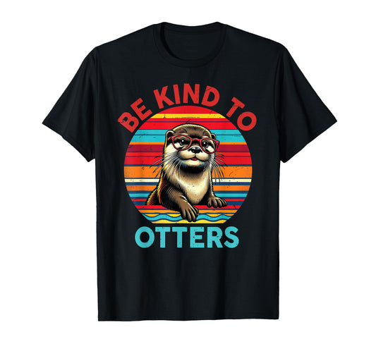 Men Funny Otter-Shirt Women Kid Girl Lover Be Kind To Otters T-Shirt